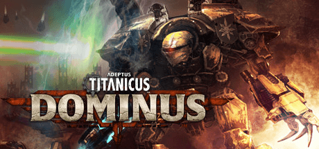 Adeptus Titanicus: Dominus v1.0