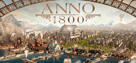 Anno 1800 — Complete Edition v18.4.1412158 со всеми DLC