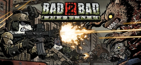 Bad 2 Bad: Apocalypse v10.12.2025 с DLC