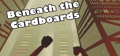 Beneath the Cardboards v05.01.14