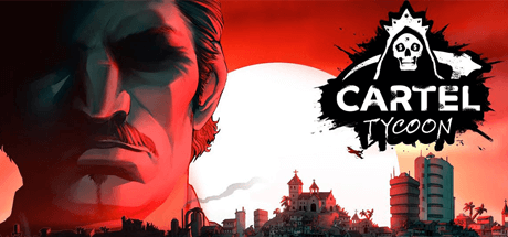 Cartel Tycoon v1.0.9.6429 со всеми DLC