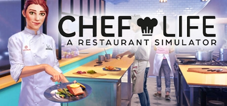 Chef Life: A Restaurant Simulator v1.4.0.0 со всеми DLC