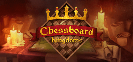 Chessboard Kingdoms v1.0 с DLC