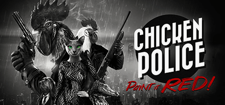 Chicken Police — Paint it RED! v438.1