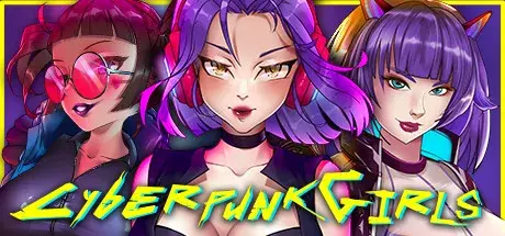 Cyberpunk Girls v08.02.2022