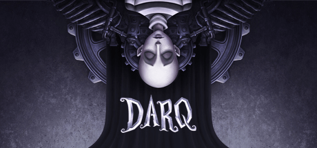 DARQ: Complete Edition Build 5967158 со всеми DLC