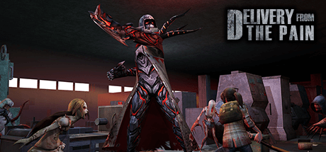 Delivery from the Pain v1.0.9923 с DLC