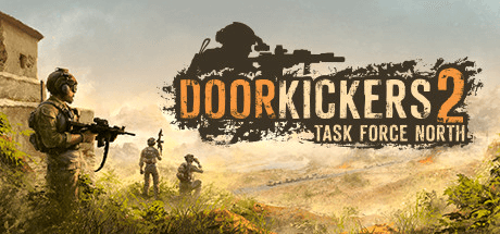 Door Kickers 2: Task Force North v1.12a