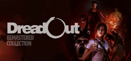 DreadOut Remastered Collection v2.2.18f | 1.0.8