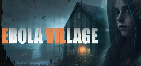 EBOLA VILLAGE v1.0.0.4