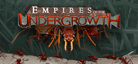 Empires of the Undergrowth v1.1010742 со всеми DLC