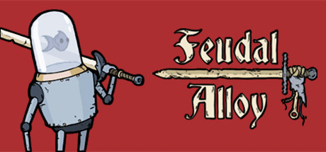 Feudal Alloy v1.02