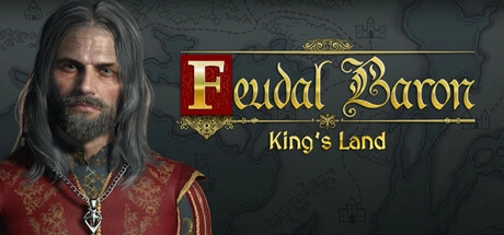 Feudal Baron: King’s Land v1.0.20241220.698