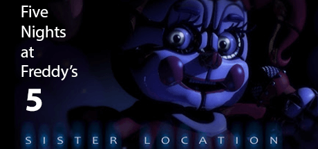 Five Nights at Freddy’s 5: Sister Location v1.121