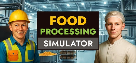 Food Processing Simulator Build 21744256