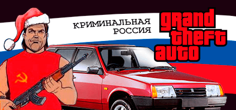 Grand Theft Auto: San Andreas — Criminal Russia