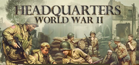 Headquarters: World War 2 v1.04.11 со всеми DLC