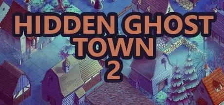 Hidden Ghost Town 2 v13.02.2022