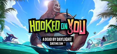 Hooked on You: A Dead by Daylight Dating Sim v1.0.16.11