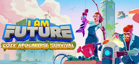 I Am Future: Cozy Apocalypse Survival v1.2.0.009r