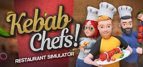 Kebab Chefs! — Restaurant Simulator v0.5