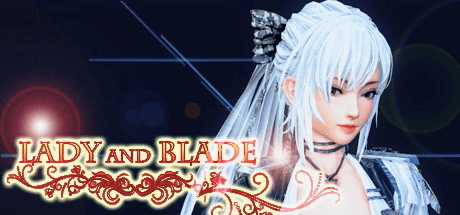 Lady and Blade v1.0