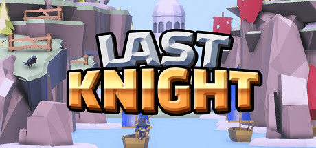 Last Knight v1.0