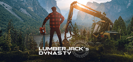 Lumberjack’s Dynasty v1.09.2 с DLC
