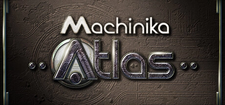 Machinika: Atlas v1.1.28.2 build 16288348