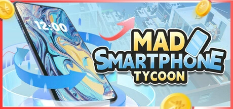 Mad Smartphone Tycoon v0.93.2