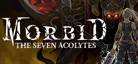 Morbid: The Seven Acolytes v1.0.0.5