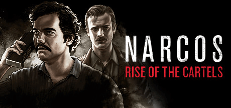 Narcos: Rise of the Cartels v1.0