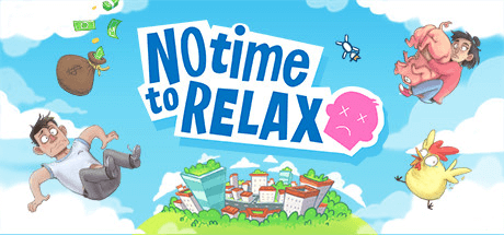 No Time to Relax v1.3