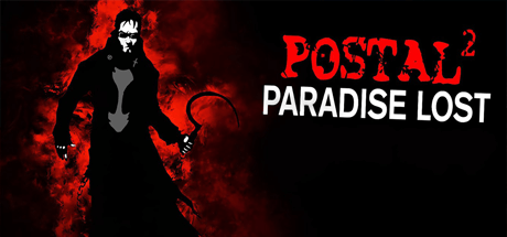 Postal 2 Paradise Lost Update v4444 HotFix