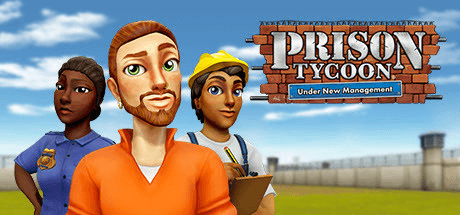 Prison Tycoon: Under New Management v1.1.0.11 с DLC