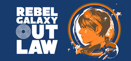 Rebel Galaxy Outlaw v1.18d