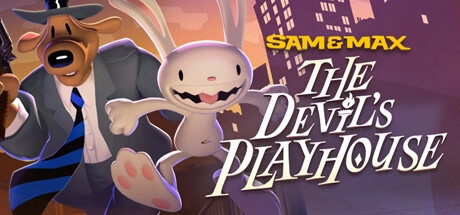 Sam & Max: The Devil’s Playhouse — Remastered v1.6.0