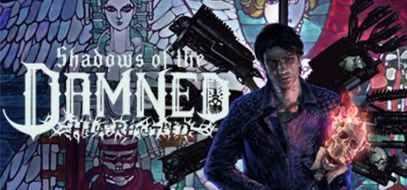 Shadows of the Damned: Hella Remastered Build 15991776