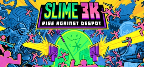Slime 3K: Rise Against Despot v1.2.2a
