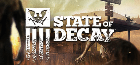 State of Decay: Year One Survival Edition v1.0 Update 4 со всеми DLC