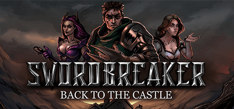 Swordbreaker: Back to The Castle v1.23