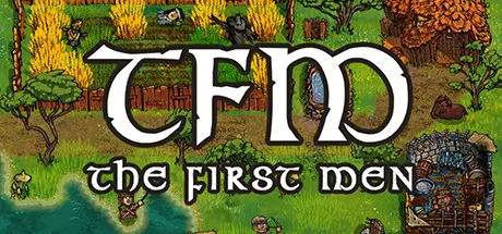 TFM: The First Men v0.7.34a