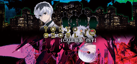 TOKYO GHOUL:re [CALL to EXIST] v1.01