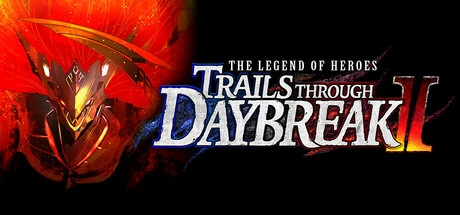 The Legend of Heroes: Trails through Daybreak 2 v1.2.15 со всеми DLC