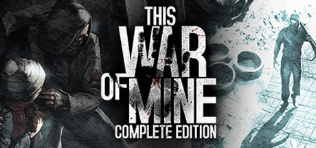 This War of Mine — Complete Edition v6.0.8 со всеми DLC