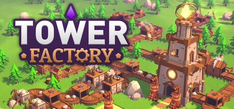 Tower Factory v0.4.3 build 21934865