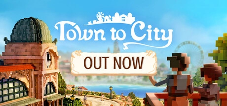 Town to City v0.3.1 build 22485261