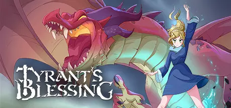Tyrant’s Blessing v1.0.648