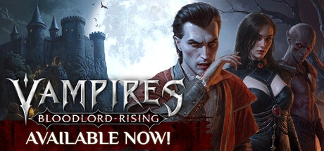 Vampires: Bloodlord Rising v1.0.5.19676 build 21813020 с DLC