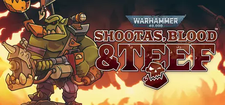 Warhammer 40,000: Shootas, Blood & Teef v1.0.36